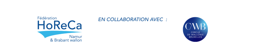Logos de la Fédération HoReCa Namur & Brabant wallon et du Cercle de Wallonie Bruxelles avec mention de collaboration.